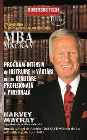MBA McKay: program intensiv de instruire in vanzari (ed. tiparita)