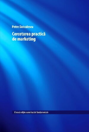 Cercetarea practica de marketing (ed. tiparita)