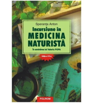 Incursiune in medicina naturista, Editia a XVI-a (ed. tiparita)