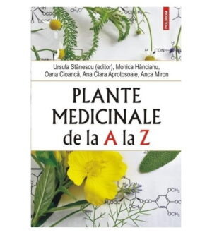 Plante medicinale de la A la Z (ed. tiparita)