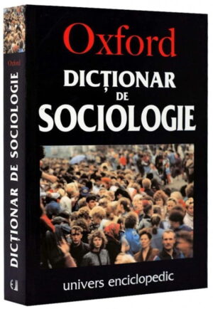 Dictionar de sociologie Oxford (ed. tiparita)