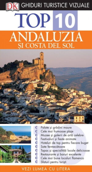 Andaluzia si Costa Del Sol (ed. tiparita)