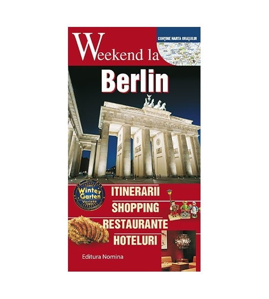 Weekend la Berlin (ed. tiparita)