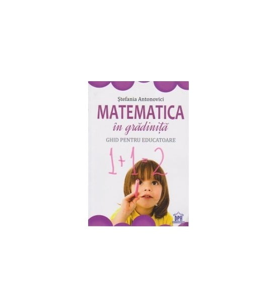 Matematica in gradinita: Ghid pentru educatoare