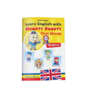 Learn English with Humpty Dumpty: first words, editie in lb. engl (ed. tiparita)