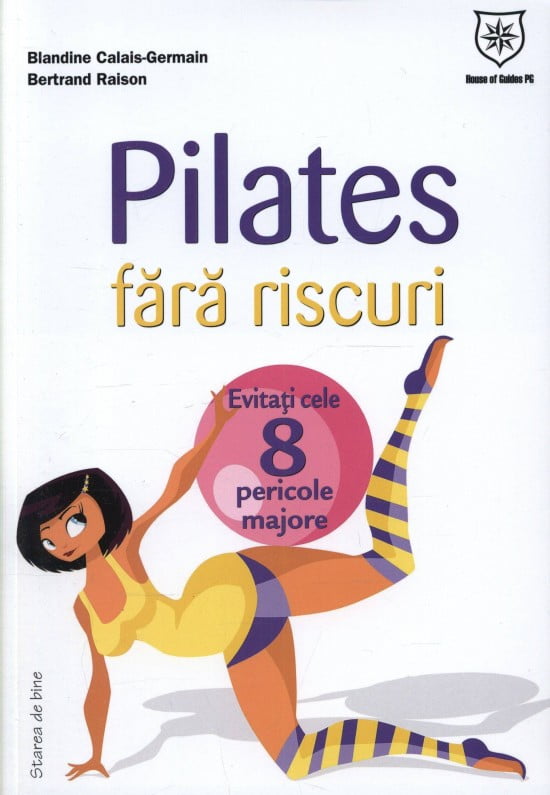 Pilates fara riscuri (ed. tiparita)
