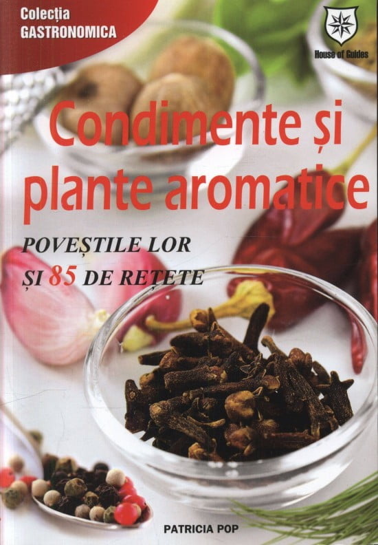 Condimente si plante aromatice (ed. tiparita)