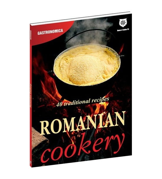 Romanian Cookery: 40 traditional recipes, lb. engleza (ed. tiparita)