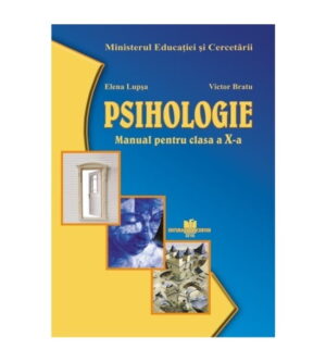 Psihologie: Manual pentru clasa a X-a