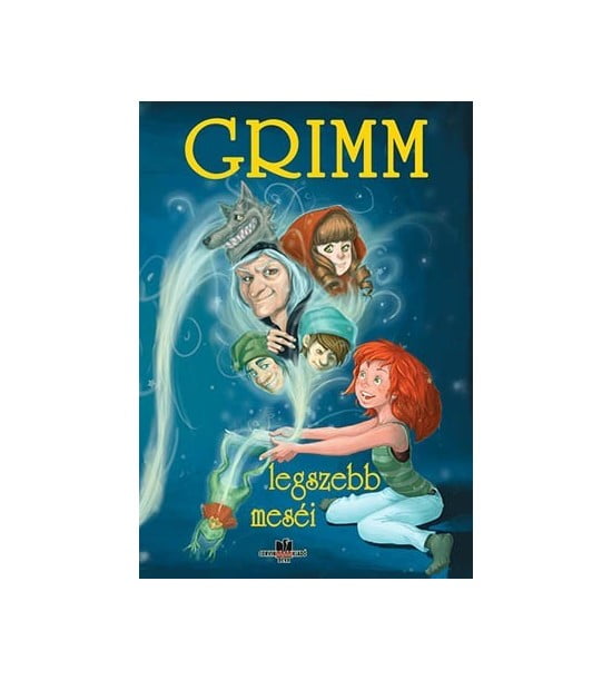 Grimm legszebb mesÃ©i (ed. tiparita)
