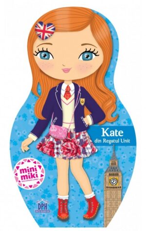 Kate din Regatul Unit - Colectia Mini Miki descopera lumea