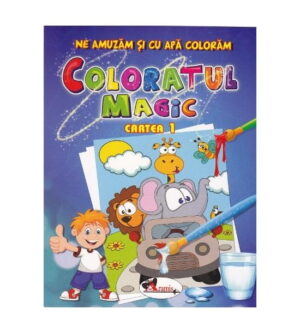 Ne amuzam si cu apa coloram - Coloratul magic - cartea 1