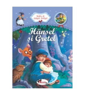 Hansel si Gretel - Bunica ne citeste povesti