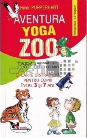 Aventura yoga zoo - pozitii ale animalelor si jocuri pentru cei mici