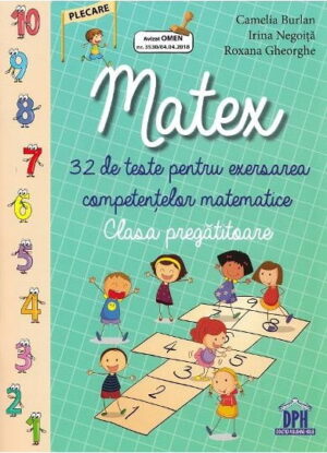 Matex: 32 de teste pentru exersarea competentelor matematice, Clasa pregatitoare