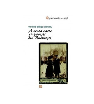 A zecea carte cu povesti din Bucuresti (ed. tiparita)