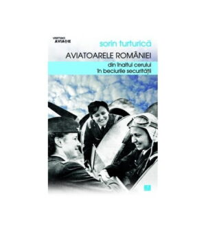 Aviatoarele Romaniei (ed. tiparita)