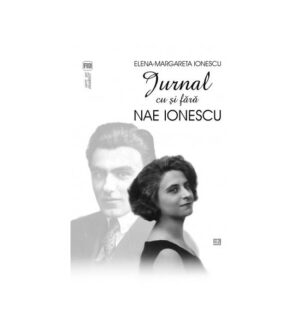Jurnal cu si fara Nae Ionescu