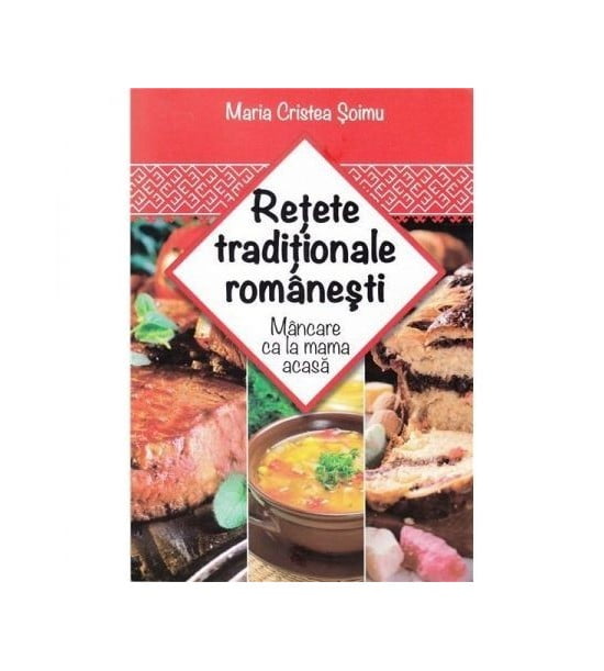 Retete traditionale romanesti (ed. tiparita)