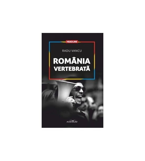 Romania vertebrata (ed. tiparita)