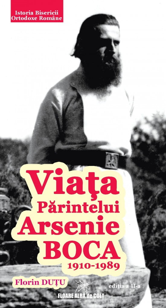 Viata Parintelui Arsenie Boca, 1910-1989