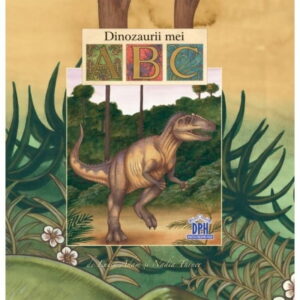 Dinozaurii mei ABC