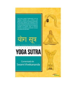 Yoga sutra, Patanjali. Comentata de Swami Vivekananda
