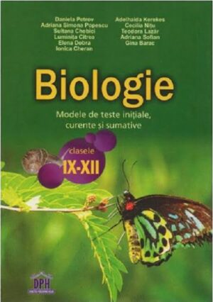 Biologie. Cls IX-XII