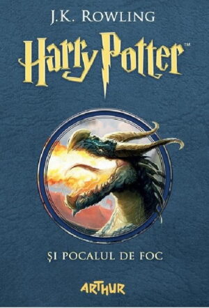 Harry Potter si Pocalul de Foc - (ed. tiparita)