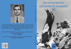 Dan Corneliu Braneanu - Explorari in enigmatic vol. III