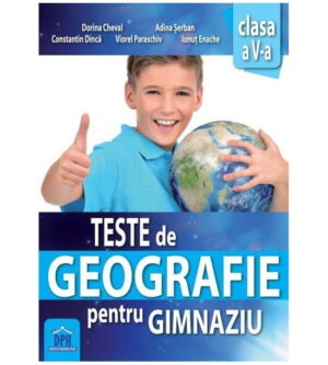 Teste de geografie pentru gimnaziu - Clasa a V-a