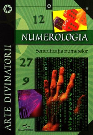 Numerologia. Semnificatia numerelor