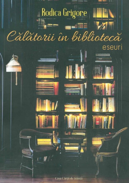 Calatorii in biblioteca: Eseuri (ed. tiparita)