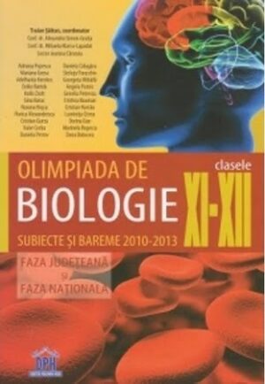 Olimpiada de biologie clasele XI-XII subiecte si bareme 2010-2013