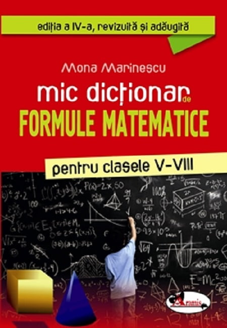 Mic dictionar de formule matematice