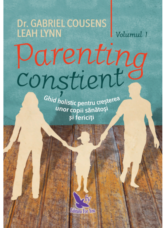 Parenting constient (2 volume)