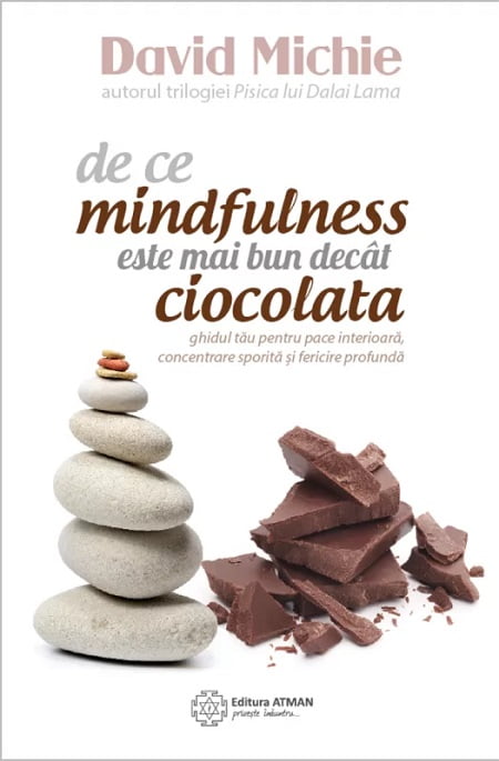 De ce mindfulness este mai bun decat ciocolata