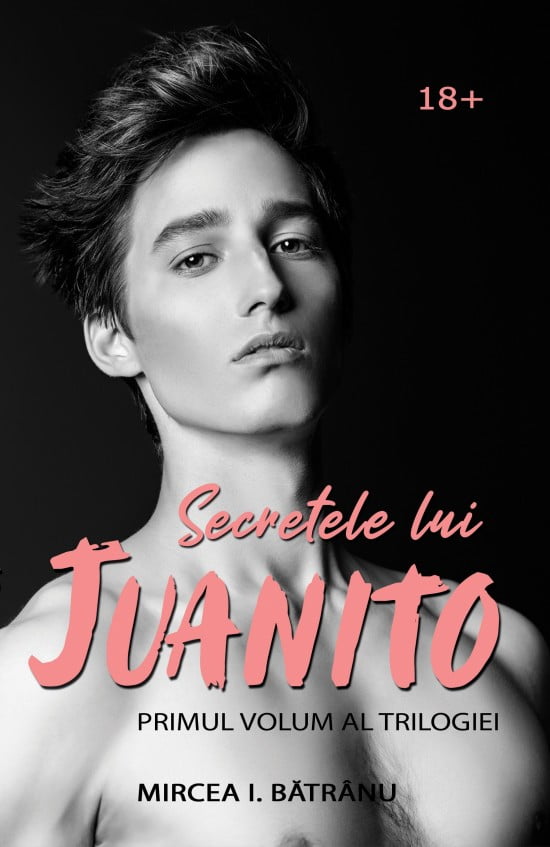 Secretele lui Juanito – vol. 1 Masculul Alfa