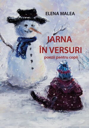 Iarna in versuri – poezii pentru copii (ed. tiparita)