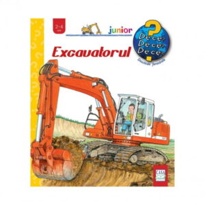 Excavatorul - colectia Junior