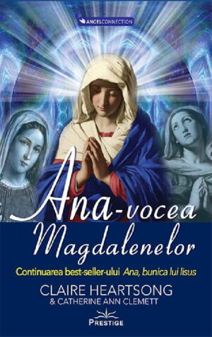 Ana - vocea Magdalenelor