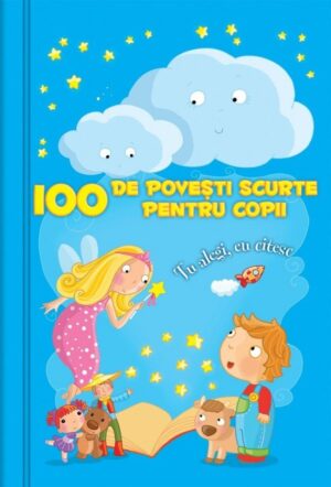 100 de povesti scurte pentru copii