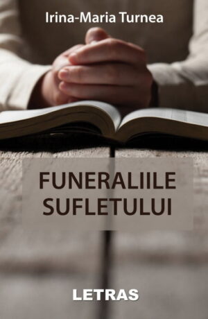 Funeraliile sufletului (ed. tiparita)