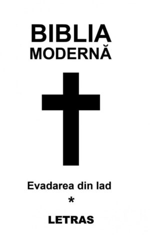 Biblia moderna (ed. tiparita)