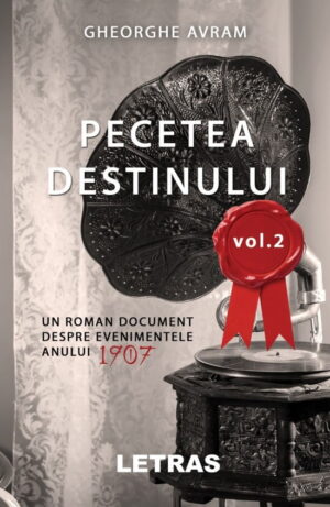 Pecetea Destinului vol.2 (ed. tiparita)