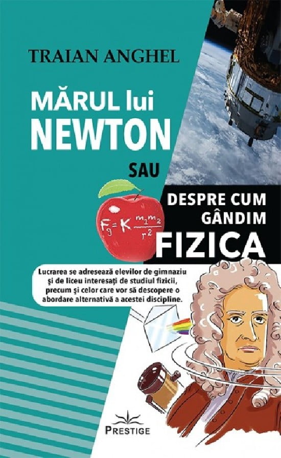 Marul lui Newton sau Despre cum gandim fizica