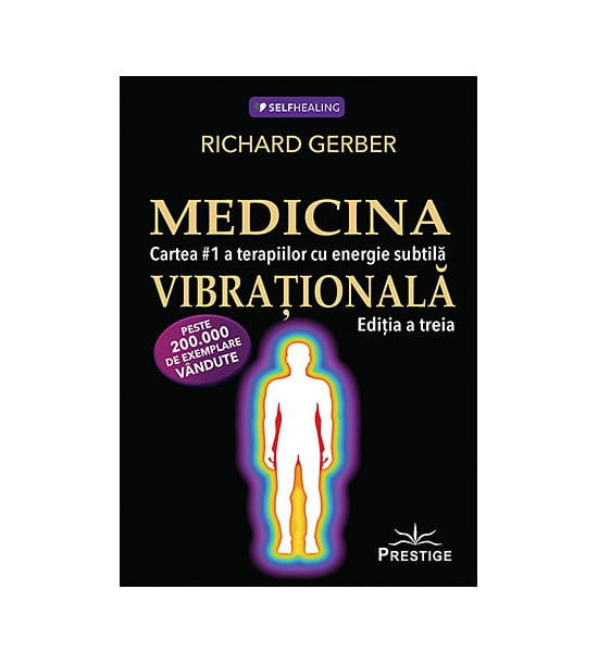 Medicina vibrationala - editia revizuita