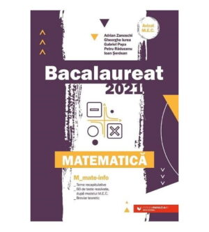 BAC 2021 - Matematica - pentru Stiintele-Naturii, Tehnologic