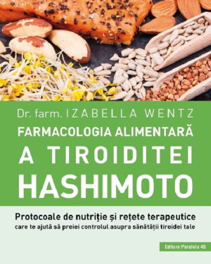 Farmacologia alimentara a tiroiditei Hashimoto