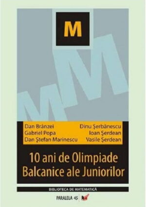 10 ani de olimpiade balcanice ale juniorilor